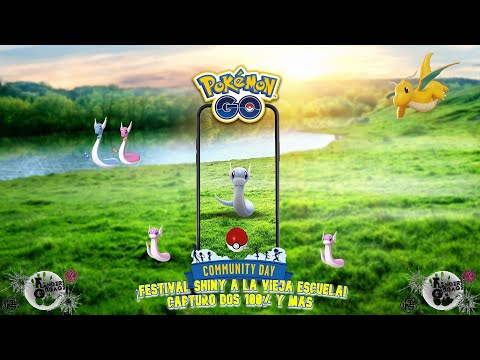 ¡Community day Clasico de Dratini! ¡Capturo 2 100% y muchos shiny!|Pokémon GO|Flanders Garbage