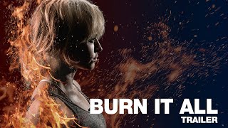 Burn It All (2021) Video