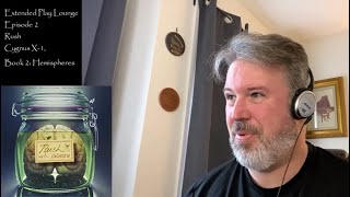 RUSH: Cygnus X-1 Book 1 AND Book 2 REACTION &amp; ANALYSIS | The Daily Doug (Episode 381)