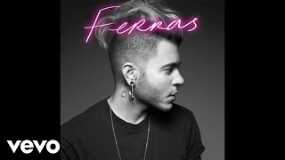 Ferras - Speak In Tongues (Audio)