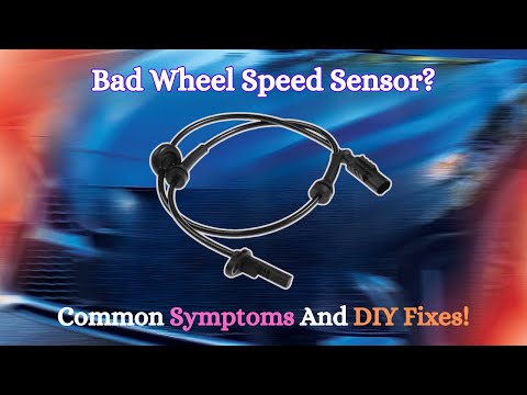 Symptoms of a Bad Wheel Speed Sensor - Causes & DIY Fixes
