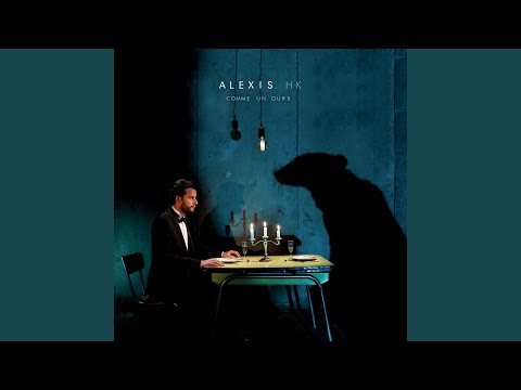 Je Veux Un Chien - Alexis HK