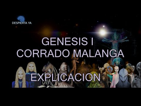 Explicacion Genesis 1 Corrado malanga .Parte 1.