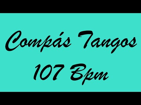 Compás Tangos 107 Bpm - Bases Flamencas