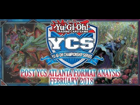 Post YCS Atlanta Yu Gi Oh! Format  February 2018!