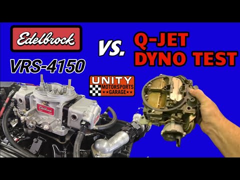 CARB DYNO SHOOTOUT: EDELBROCK 750cfm VRS-4150 VS RACE Prepped 800 CFM Q-JET @EdelbrockUSA