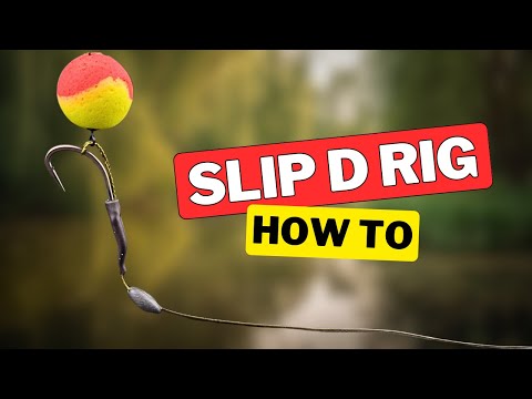Carp Fishing Rig Tutorials: How to Tie a Slip D Rig