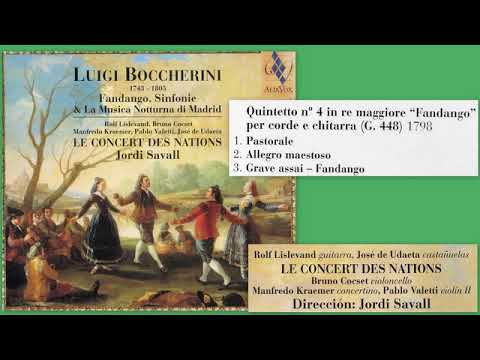 Luigi Boccherini: Quintetto no.4 in re maggiore per corde e chitarra, G448, Fandango