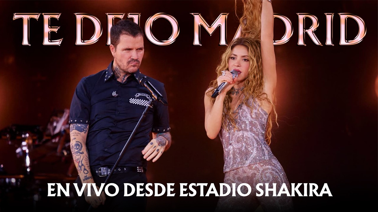 Shakira & Dani Martin - Te Dejo Madrid  (Live from LMYNL World Tour)