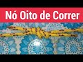 Nó oito de correr #50