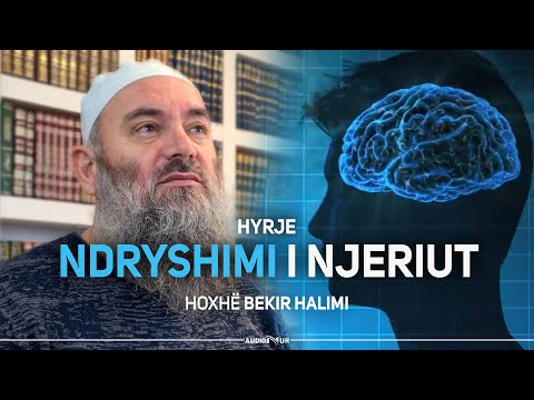 Ndryshimi i Njeriut | Hyrje  - Hoxhë Bekir Halimi