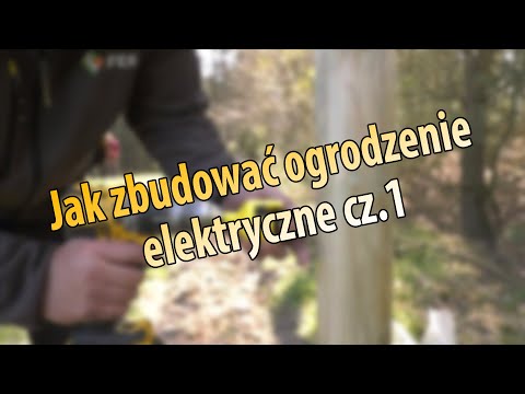 #60 Building an Electric Fence (Pasteuchy.pl)