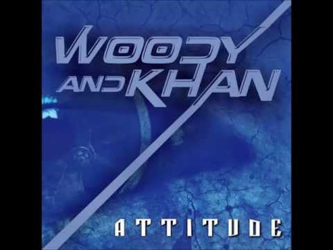 DJ Wad feat. Woody & Khan - Attitude (Original Mix) [AWJ Recordings] OUT NOW!