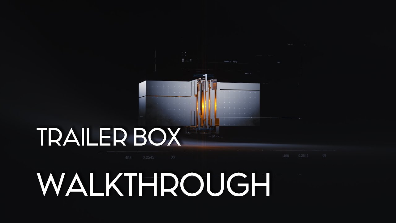 Walkthrough | Trailer Box