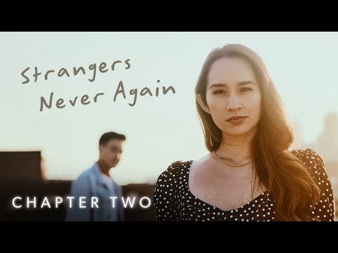 Strangers Never Again | Chapter 2
