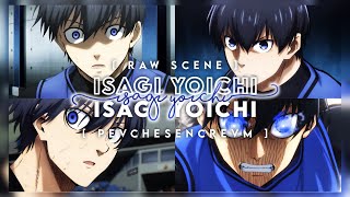 Download lagu Isagi Yoichi Raw Scenes HD 1080... mp3