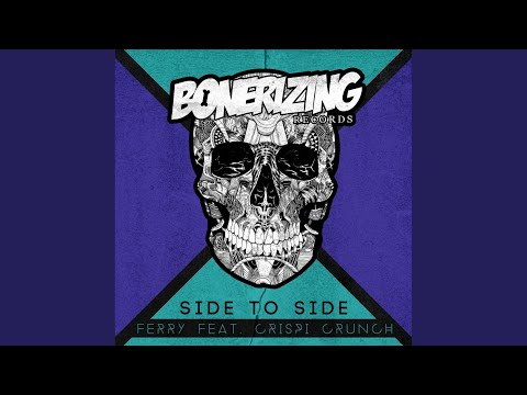 Side To Side (Original Mix)
