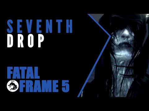 Fatal Frame 5 Maiden of Black Water Remaster: Seventh Drop (Full Lore Run!)