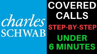 How To Sell Covered Calls For A Complete Beginner On Charles Schwab!