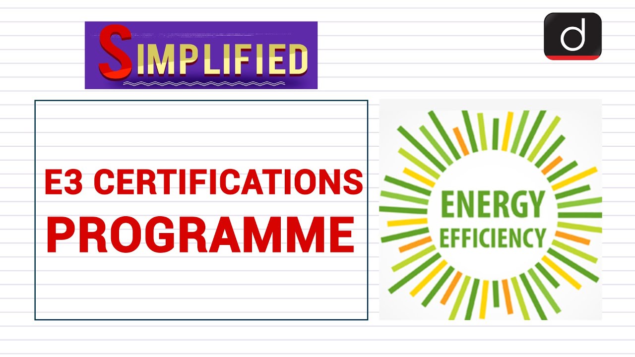 Energy Efficiency Enterprise (E3) Certifications Programme - Simplified