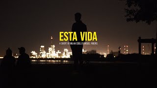 Esta Vida // Short