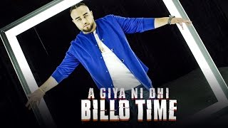 Aa Giya Ni Ohi Billo Time (Full Song) Deep Jandu  