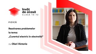  "Rezolvarea problemelor la tema Curentul electric în electroliți"