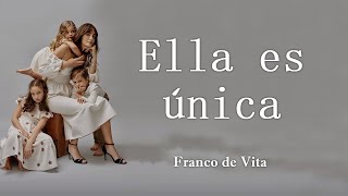 Ella Es Unica  - Franco De Vita (Letra/Lyrics)💕🌹🌹 #amor