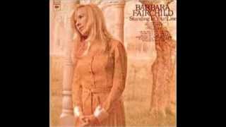 Barbara Fairchild - Somewhere To Come When It Rains