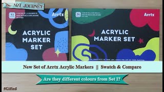 The New Set of Arrtx Acrylic Markers (Set 24b)  ||  Swatch & Compare   #gifted