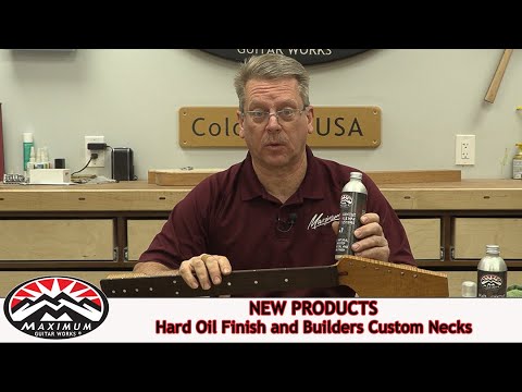 Amazing Hard Oil Finish System...and New Builders Custom Neck Ordering