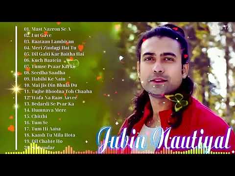 Jubin Nautiyal best songs Collection || Bollywood songs || Romantic Hindi Songs || Remix song