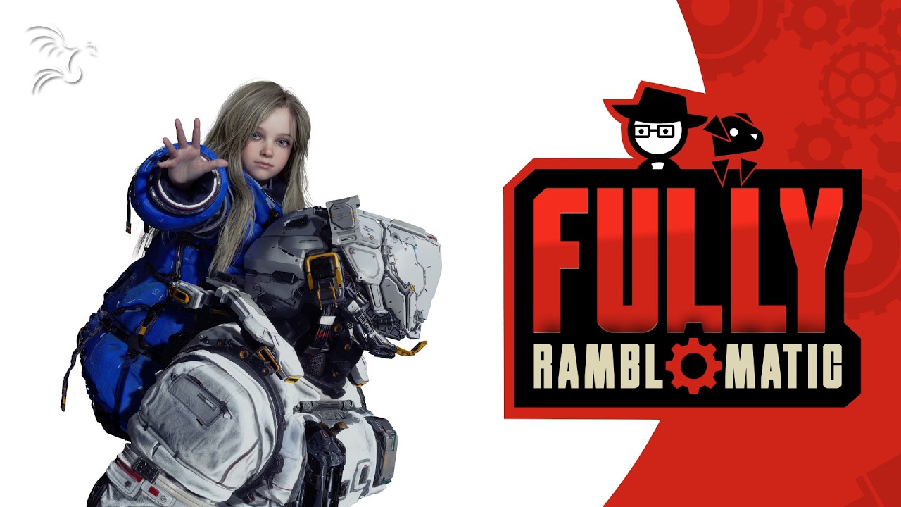 Pragmata | Fully Ramblomatic