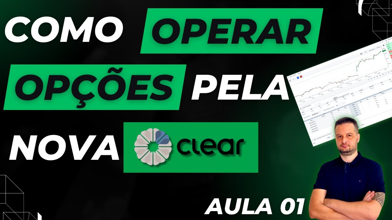 Opções Clear Corretora - Mini curso ( Aula 01 - Configurando )