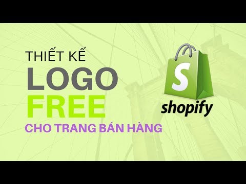 Thiết kế logo online miễn phí cho trang bán hàng Shopify