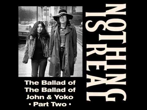 Nothing Is Real S04E05: The Ballad of The Ballad of John & Yoko - Part Two