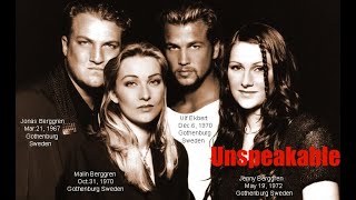 Unspeakable ACE OF BASE - 2002 - HQ - Synthpop Sweden