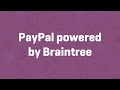 PayPal powered by Braintree - WooCommerce Guided Tour