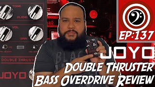 Video thumbnail for JOYO DOUBLE THRUSTER Bass Overdrive Pedal by Hero Bass