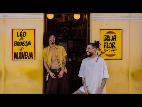 Léo da Bodega, Maneva - Beija Flor (Videoclipe Oficial) [Prod DMAX]