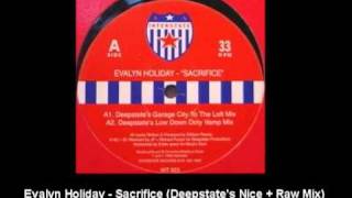 Evalyn Holiday - Sacrifice (Deepstate's Nice + Raw Mix)