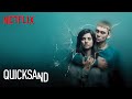 Quicksand - Trailer ufficiale - Netflix