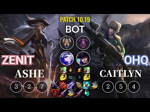 HLE Zenit Ashe vs Ohq Caitlyn Bot - KR Patch 10.19