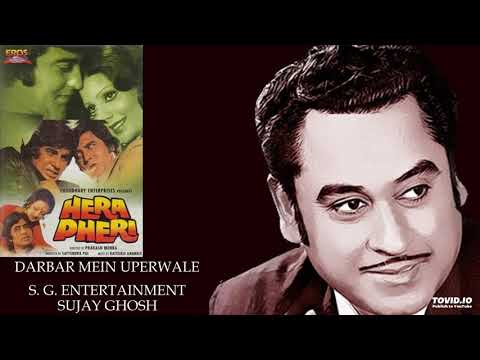 RARE - DARBAR MEIN UPERWALE - KISHORE KUMAR - HERA PHERI(1976) - KALYANJI ANANDJI