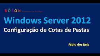 Windows Server 2012 - Configuração de Cotas em Pastas