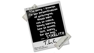 Starlito - TLC [Prod. by The Colleagues]