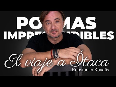 🟢 El viaje a Ítaca - Konstantin Kavafis -- Poemas imprescindibles 1