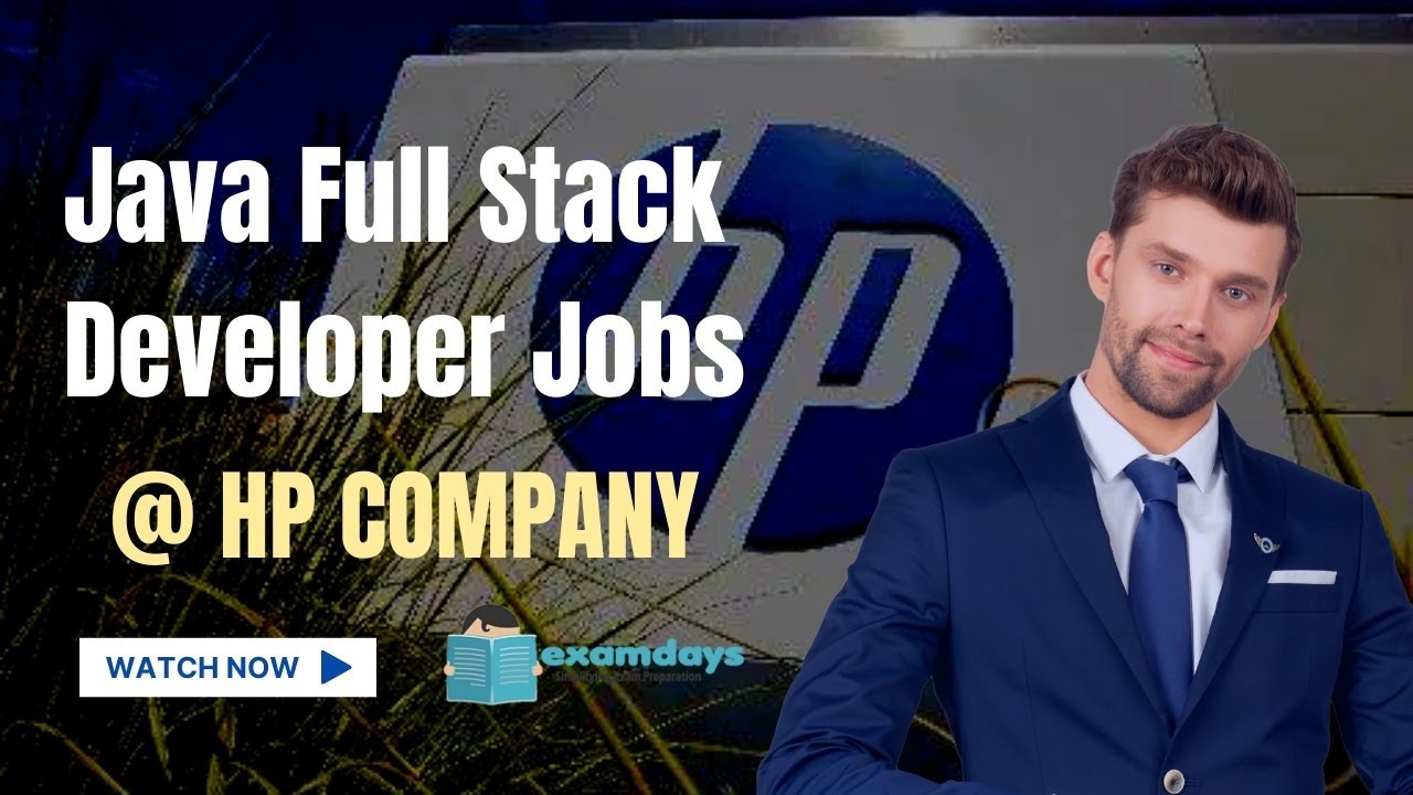 Java Full Stack Developer at HP Company | Apply Online | Examdays