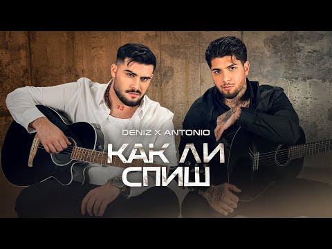 DENIZ and Antonio Official