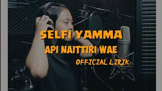 Download lagu Api Naittiri wae cover adek selfi yamma lida dangdut jangan lupa like mp3 Download lagu Api Naittiri wae cover adek selfi yamma lida dangdut jangan lupa like mp3